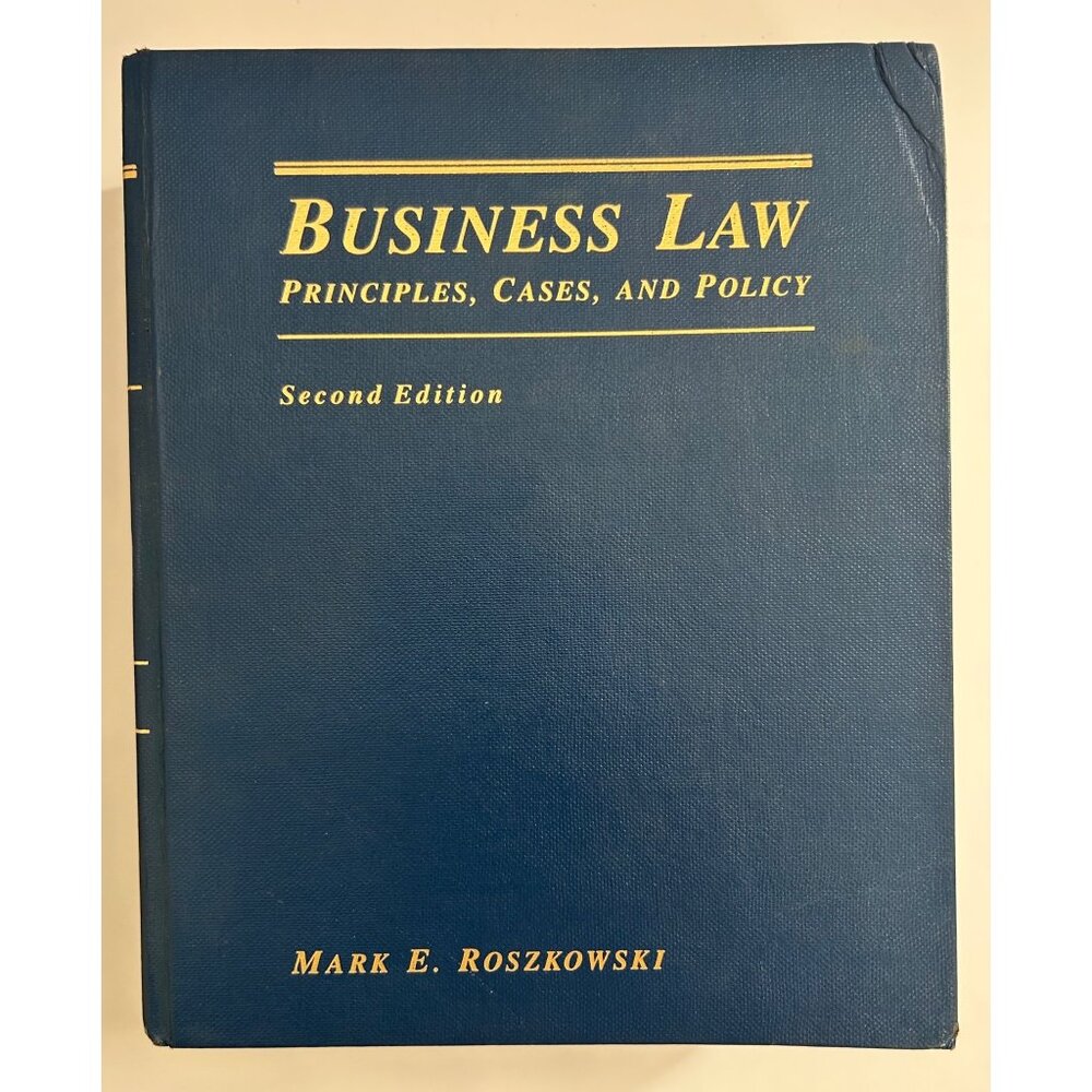 Business Law Principles Cases and Policy Second Edition Mark E Roszkowski 1989 - Picture 1 of 8